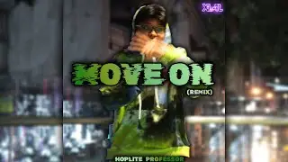 Hoplite - Move On (remix)