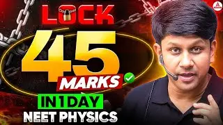 Lock 45 Marks in 1 Day 🔥 | NEET 2026 Physics One Day Strategy by GG Sir 