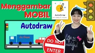 Tutorial Autodraw | Cara Menggambar Mobil