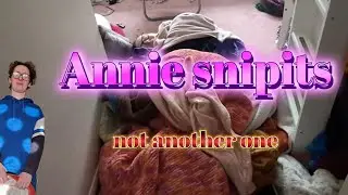 Annie sniptis Another one #Annielife