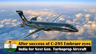 After success of TATA-Airbus deal, Embraer looking for Indian partner for its next gen. tuboprop jet