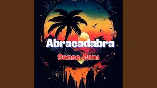 Abracadabra