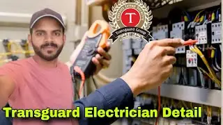 Transguard Electrician Interview + Salary + Overtime Full Detail