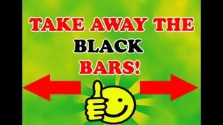 How To Remove Black Bars From Your Uploaded Videos! (formatting tags)