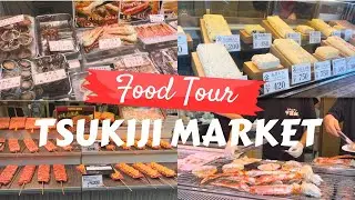 Food Tour in Tsukiji Market, Japan | King Crab | Wagyu Beef | Famous Rolled Omelette