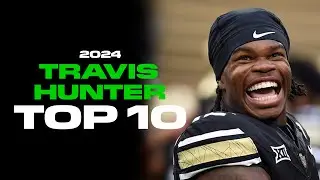 Travis Hunter Top 10 Plays of the 2024 NCAAF Season