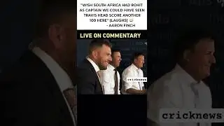 Aaron Finch🗣️😂