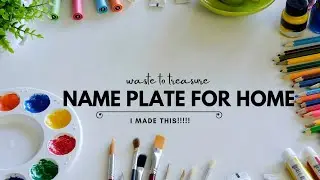 Name plate for home with waste material || capture art | diy 