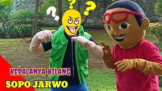 Drama Badut Lucu Sopo Jarwo Mencari Kepalanya Yang Hilang | eps.1