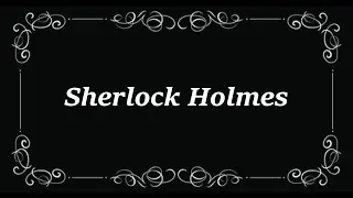 Sherlock Holmes (1922) with Trivia Quiz