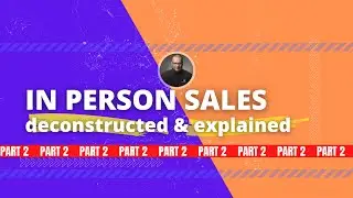 All you need to know about IPS (In Person Sales) Part 2