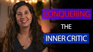 How Writers Can Conquer the Inner Critic