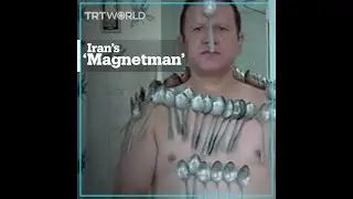 Meet Iran's 'Magnet Man'