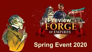 FoEhints: Announcing the Spring Event 2020 in Forge of Empires