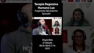 Terapia Regresiva / Humano Luz