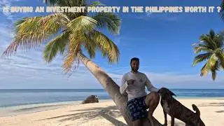 Is Buying an Investment Property in the Philippines Worth It ? 🇵🇭🏡💰 | EP 202