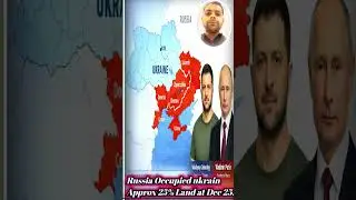 This Much of Ukraine Is Occupied by Russia 🇷🇺⚔️🇺🇦 |  😱&rdquo;#shorts #russia  @ajayinsightindia