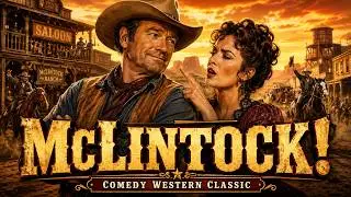 McLintock 1963 John Wayne, Maureen O'Hara - dir. Andrew V. McLaglen