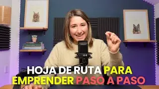 C&oacute;mo crear tu hoja de ruta para emprender (Paso a paso + Plantilla gratis)