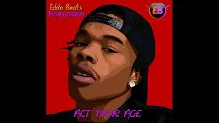 Lil Baby x Finesse 2tymes 2022 Act Your Age Dark Rebellious Type Beat