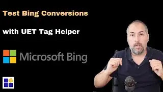 How to test Microsoft Ads Conversion Goals