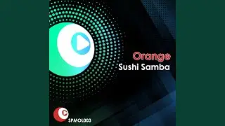 Sushi Samba - Radio Mix