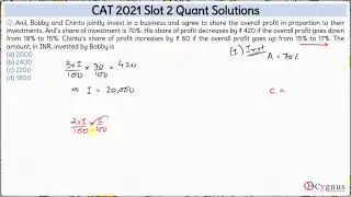 CAT 2021 Quant Slot 2 Solutions | Anil, Bobby and Chintu invest in a business | CAT Preparation