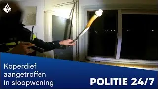 Koperdief aangetroffen in sloopwoning | POLITIE 24/7