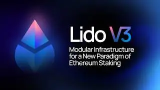 Lido V3 Mainnet Launch Community Call