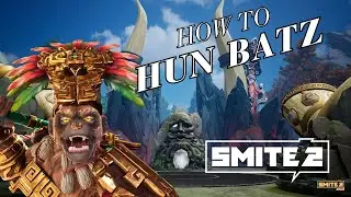 How to Hun Batz in SMITE 2, Short Guide