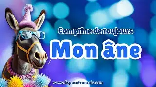 Mon âne - Version modernisée | Comptine de toujours