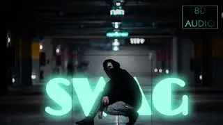 THE_SWAG_MUSIC_(8D AUDIO)