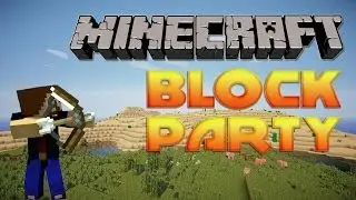 Minecraft: Block Party  - ВДунчик