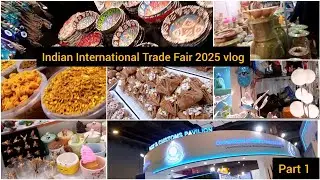 Indian International Trade Fair 2025 Vlog Part 1 🎪🎠🎡 | #iitf2025 #tradefair #tradefair2025 