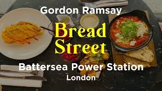 Exploring Brunch at Gordon Ramsay's Bread Street Kitchen & Bar | London Battersea Power Station