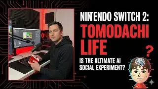 Nintendo Switch 2 Is Tomodachi Life the Ultimate AI Social Experiment