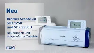 Plotter kaufen | Brother ScanNCut DX-Serie | Neue Modelle