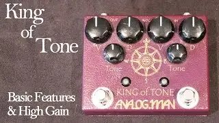 Analogman King Of Tone: основные характеристики + сравнение модуляций с высоким коэффициентом уси...