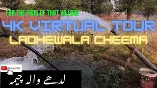 4K virtual tour | Ladhewala cheema | Villages in Gujranwala, Punjab | #gujranwala #femtophysiker