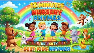 12 Minutes of Popular English Nursery Rhymes | Best Kids Songs Compilation