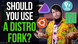 Not All Linux Distro Forks Are Made The Same