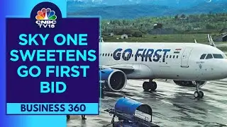 Sky One Submits A Revised Offer To Acquire Go First, Raises Upfront Payment: Sources | CNBC TV18