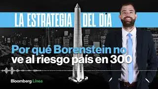 Por qu&eacute; Borenstein no ve al riesgo pa&iacute;s en 300 pronto