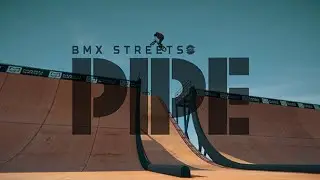BMX Streets:PIPE PS4 Career Ender