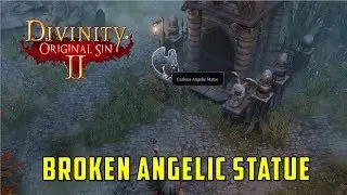 How to repair the Broken Angelic Statue in Stonegarden (Divinity Original Sin 2)