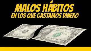 ❌ Malos hábitos en los que GASTAMOS dinero | Andres Gutierrez