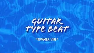 [FREE] Guitar Type Beat 