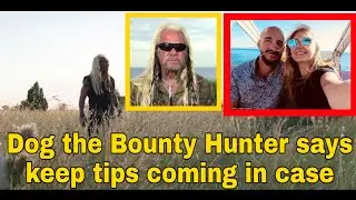 Brian Laundrie manhunt: Dog the Bounty Hunter says keep tips coming in case that's touched millions