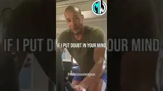 Doubt will fuck you up|| David goggins Motivational speech