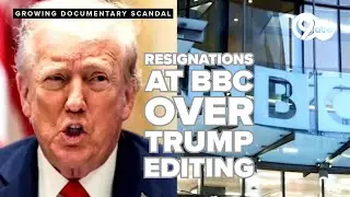 2 BBC executives resign after Trump threatens $1 billion lawsuit over 2024 election documentary edit